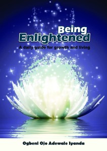 Being Enlightened by Ojo Adewale