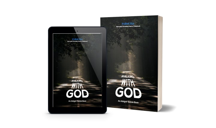 Walking With God | Abigail-Tydale Bassey