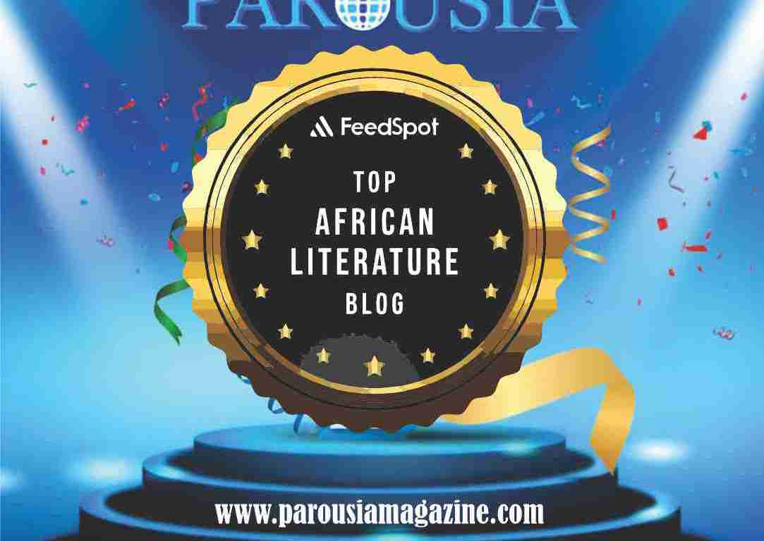Parousia Magazine listed as top African literature blog